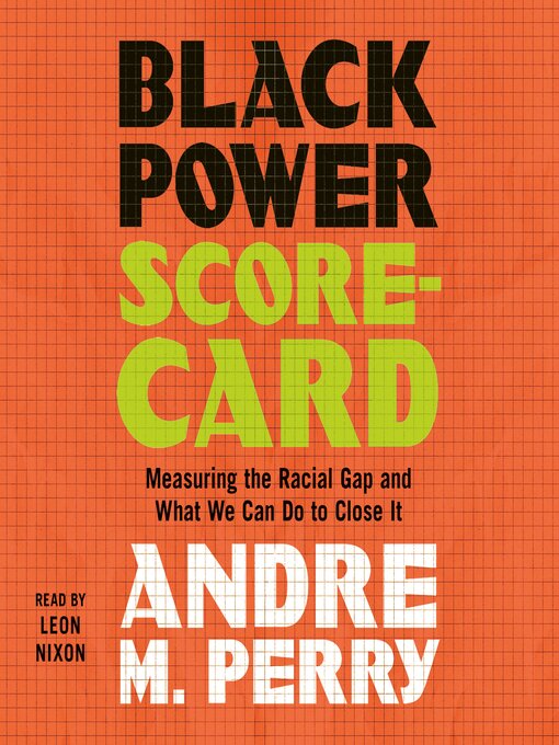 Title details for Black Power Scorecard by Andre M. Perry - Wait list